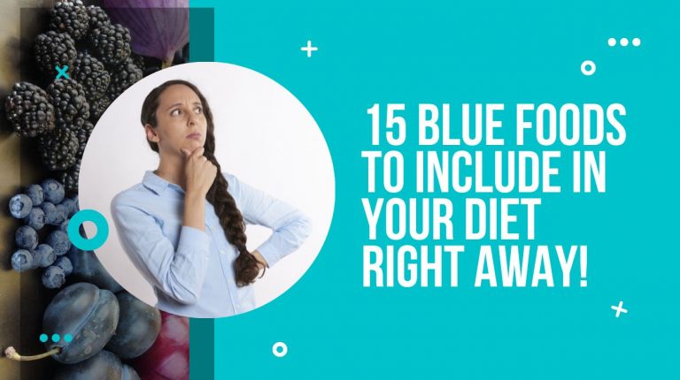 15 Blue Foods To Include In Your Diet Right Away!