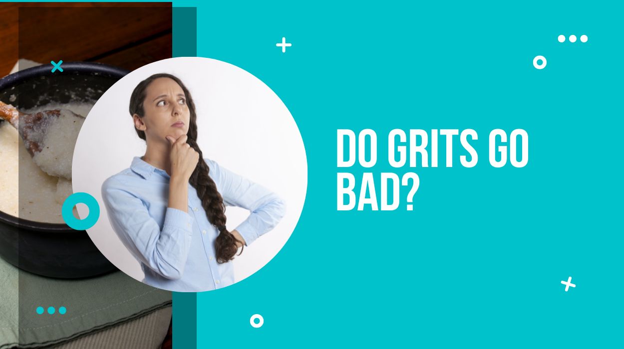 Do grits go bad