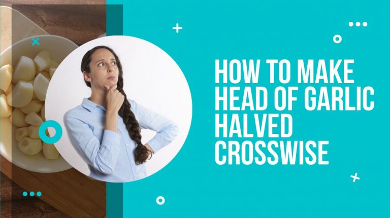 How to Make Head of Garlic Halved Crosswise