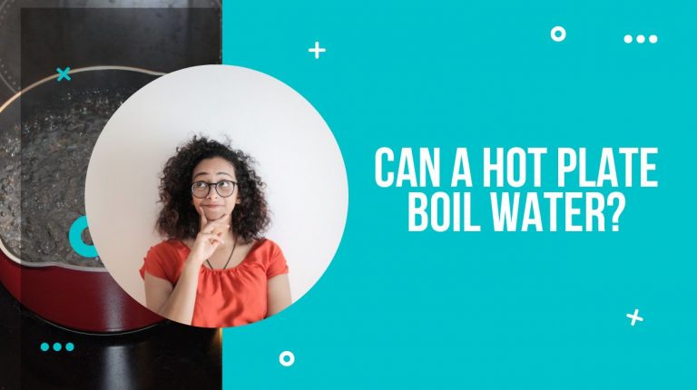 Can a Hot Plate Boil Water